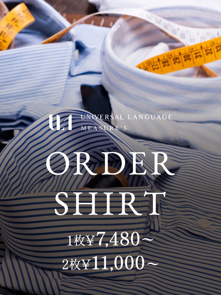 オーダースーツなら UNIVERSAL LANGUAGE MEASURE'S