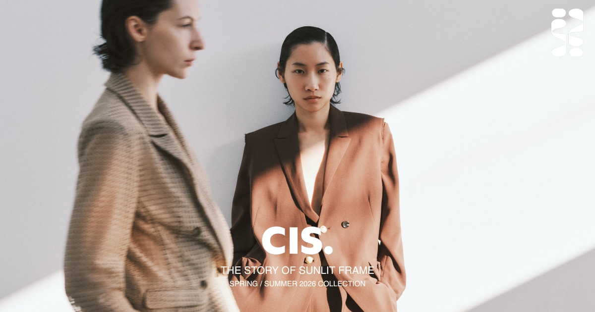 CIS.（シス）SPRING/SUMMER 2026｜スーツスクエア・WHITE×黒石奈央子