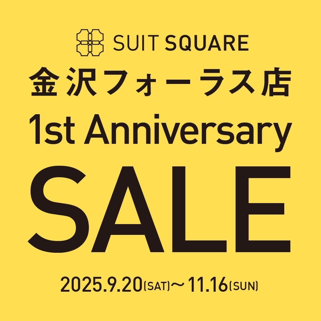 金沢フォーラス店 1st Anniversary SALE